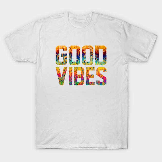 good vibes T-Shirt by sober artwerk